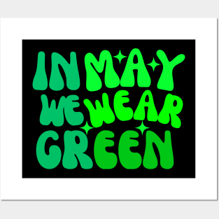 In May We Wear Green Posters and Art